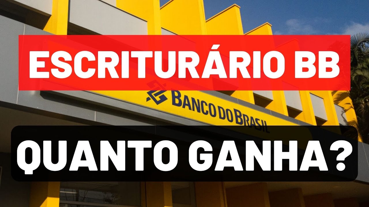 QUANTO GANHA UM FUNCIONÁRIO DO BANCO DO BRASIL EM 2023? - YouTube