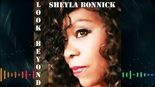 Sheyla Bonnick - Look Beyond