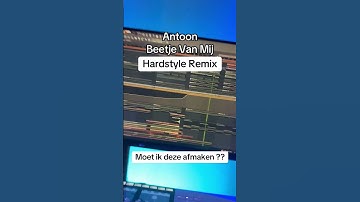 Thumbnail of Antoon - Beetje Van Mij HARDSTYLE REMIX #hardstyle #antoon #remix #flstudio #producer