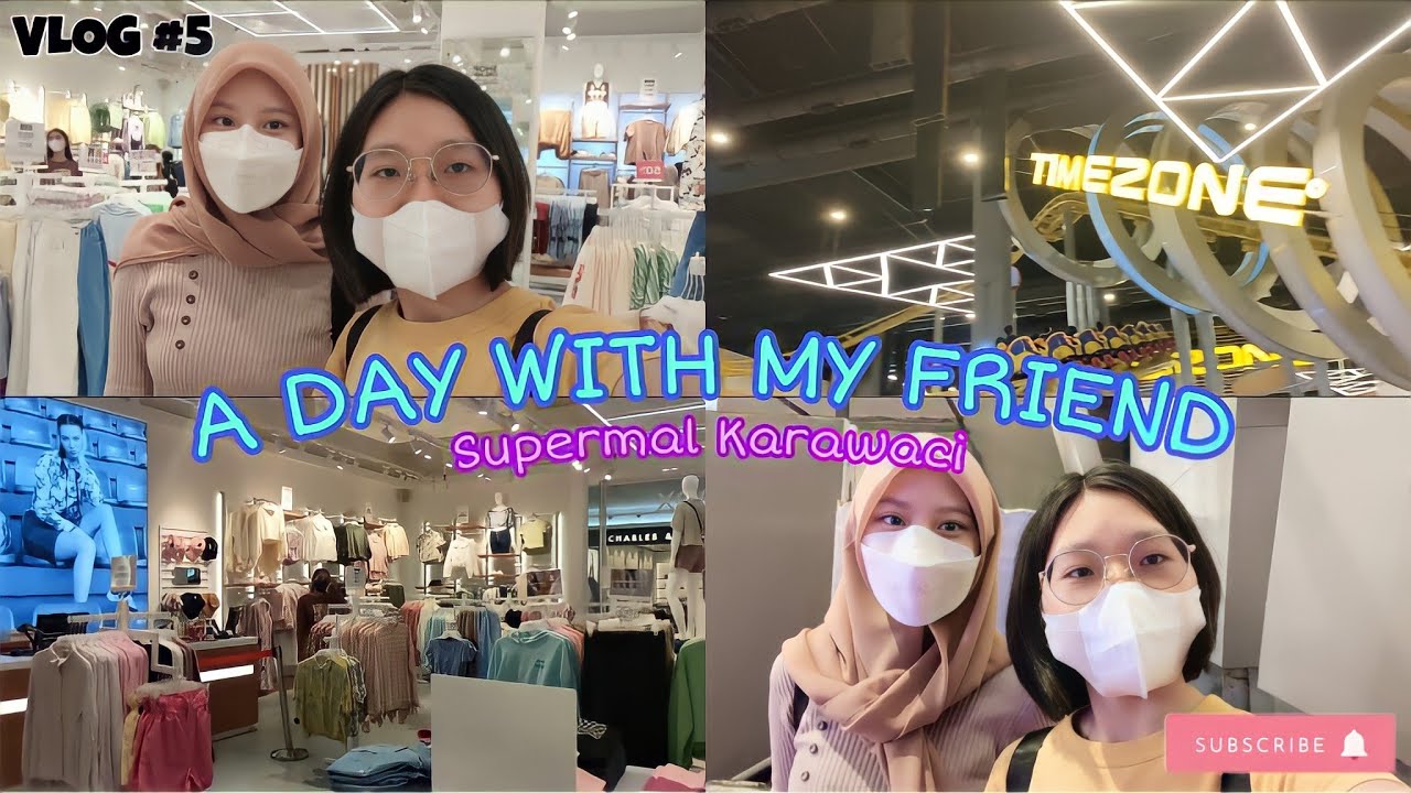 VLOG #5 | A DAY WITH MY FRIEND - YouTube