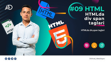 09. HTMLda div, span taglari haqida o`rganamiz | Html darslari |