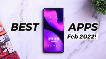 8 INCREDIBLE Android Apps You Must INSTALL - February 2022!