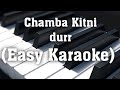 चम्बा कितनी दूर /Chamba Kitni Durr / Easy Karaoke for beginners