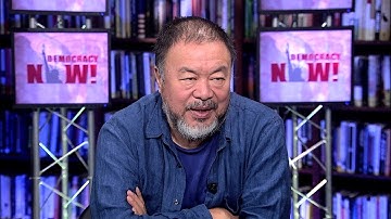 World-Renowned Artist Ai Weiwei on His Childhood in a Labor Camp, Art, Activism, Prison & Freedom