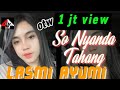 SO NYANDA TAHANG Lasmi Ayumi Lagu Pop Manado Terbaru Four A Production SO NYANDA TAHANG Lasmi Ayumi Lagu Pop Manado Terbaru Four A Production