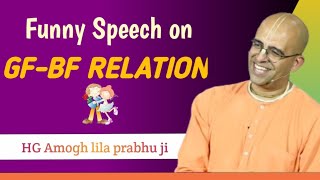 Funny Speech on GF-BF Relation by HG Amogh lila prabhu ji screenshot 5