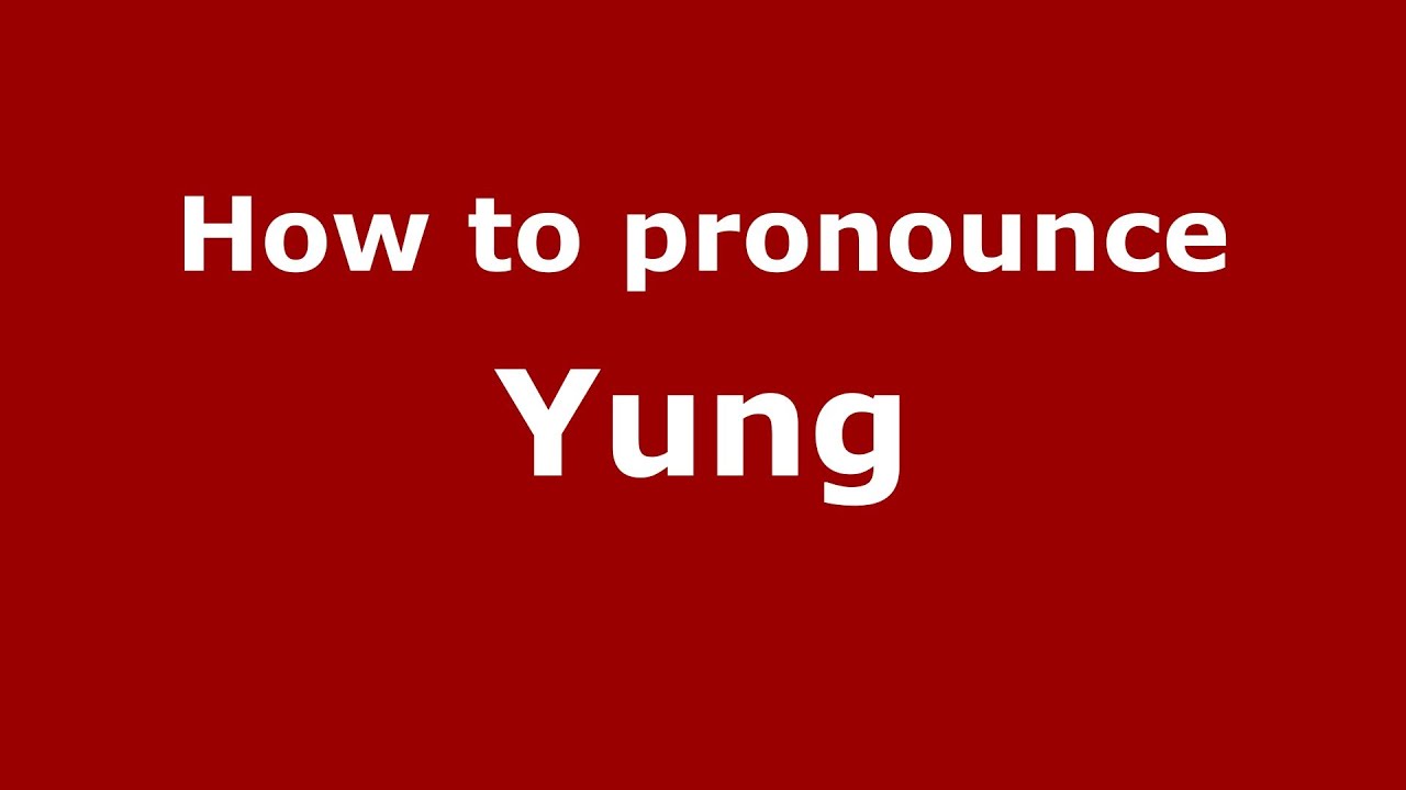 How to pronounce Yung (French) - PronounceNames.com