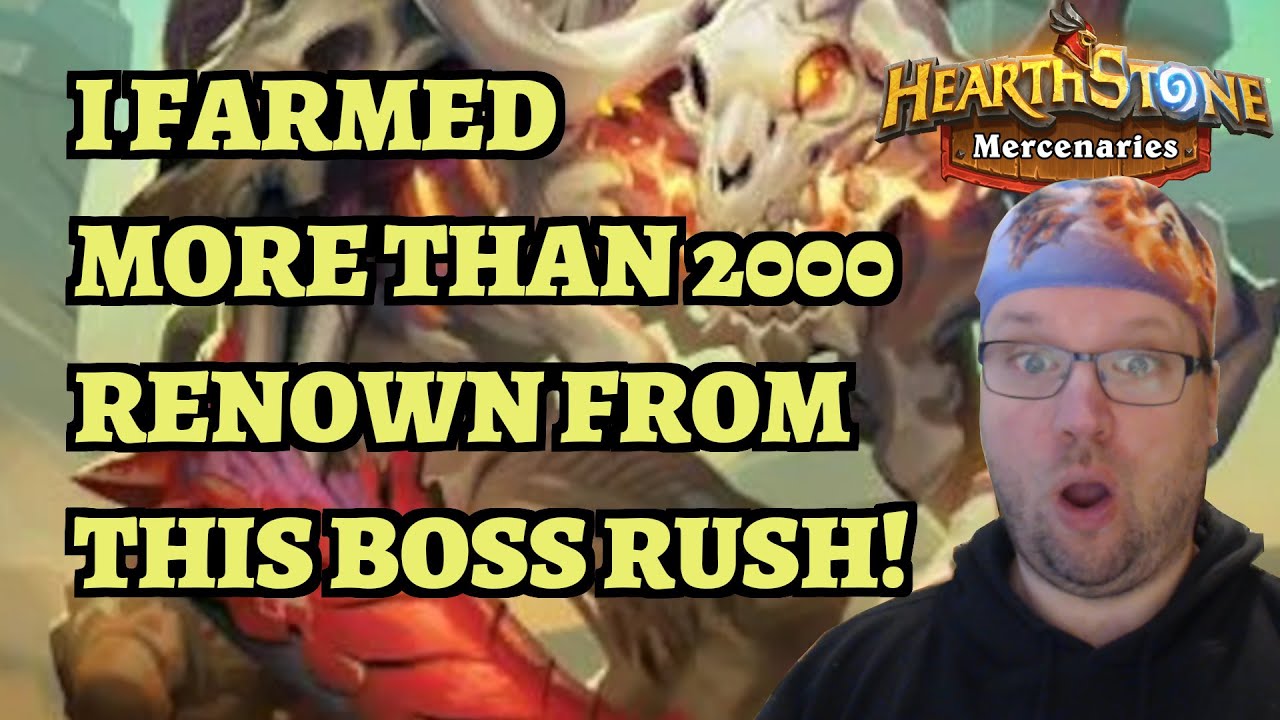 I Farmed More Than 2000 Renown from This Mythic Boss Rush Bounty! (Hearthstone Mercenaries)