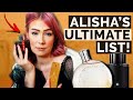 Alisha reveals her 10 FAVOURITE FRAGRANCES from my collection.