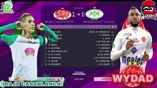 مبارة نارية بين Raja vs Wydad  في Pes21