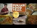 Punjabi Food Trail | Mumbai Food Walk | Foodie & The Feast