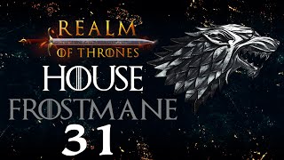 FIRE & BLOOD, A SPICY GAME OF THRONES TALE! Realm of Thrones Mod - Mount & Blade II: Bannerlord #31