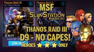 Msf Thanos Raid 3, Node D9 - No Capes