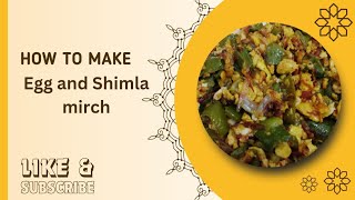 Egg Shimla mirch recipe with Areej// delicious ? recipe