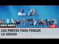 DEBATE ABIERTO: Cómo FORTALECER la UNIDAD del GOBIERNO