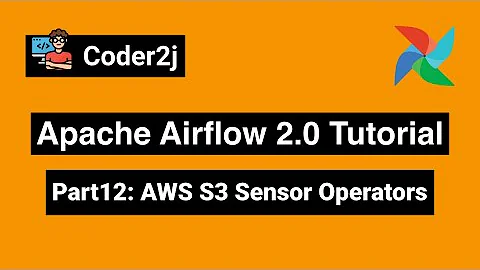 Airflow AWS S3 Sensor Operator: Airflow Tutorial P12