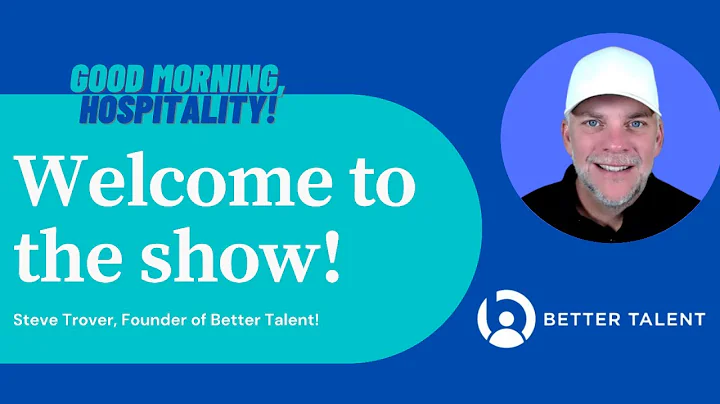 Special Guest: Steve Trover - Talent Acquisition D...