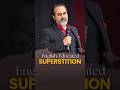 English Educated Superstition || Acharya Prashant