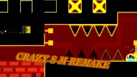 “Crazy S M Remake” by Noobas | (100%) - 160th demon 