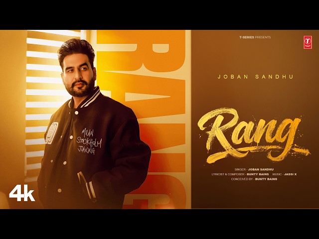 RANG (Official Video) | JOBAN SANDHU | JASSI X | Latest Punjabi Songs 2026 | T-Series