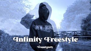 TrappLonely - Infinity Freestyle