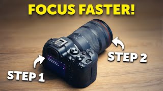 Make Your Canon R6 II Camera FOCUS Faster in 2 Steps