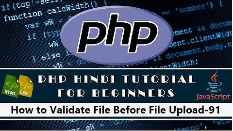 How to Validate File Before File Upload PHP Tutorial-91(Hindi/urdu)