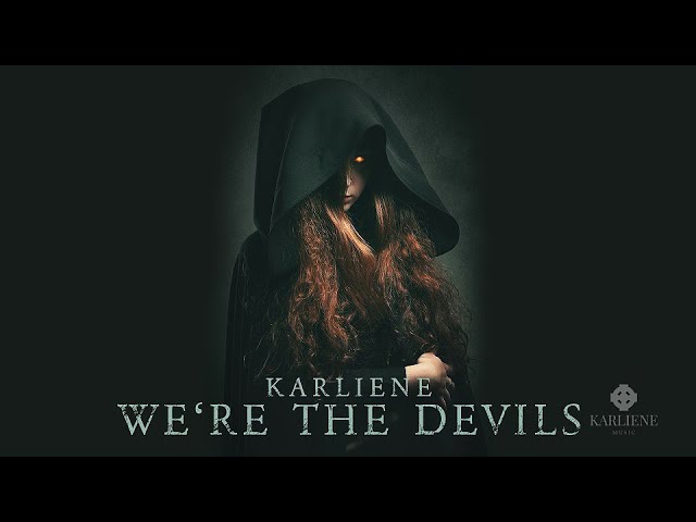 Karliene - We're The Devils class=