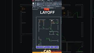 QUICK LAYER ON OFF | LAYON LAY OFF | AutoCAD basics