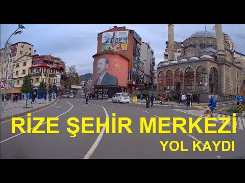 Rize Merkez, Centrum, Çarşı, Şehir Merkezi | Rize Yolculuğu Gezisi Seyahati | Yol Kayıt