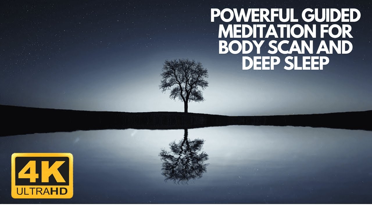 Powerful Guided Meditation for Body Scan and Deep Sleep - YouTube