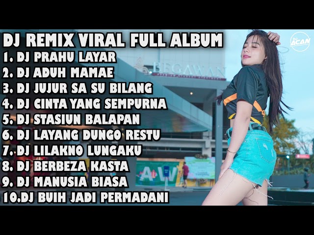 DJ REMIX VIRAL FULL ALBUM class=