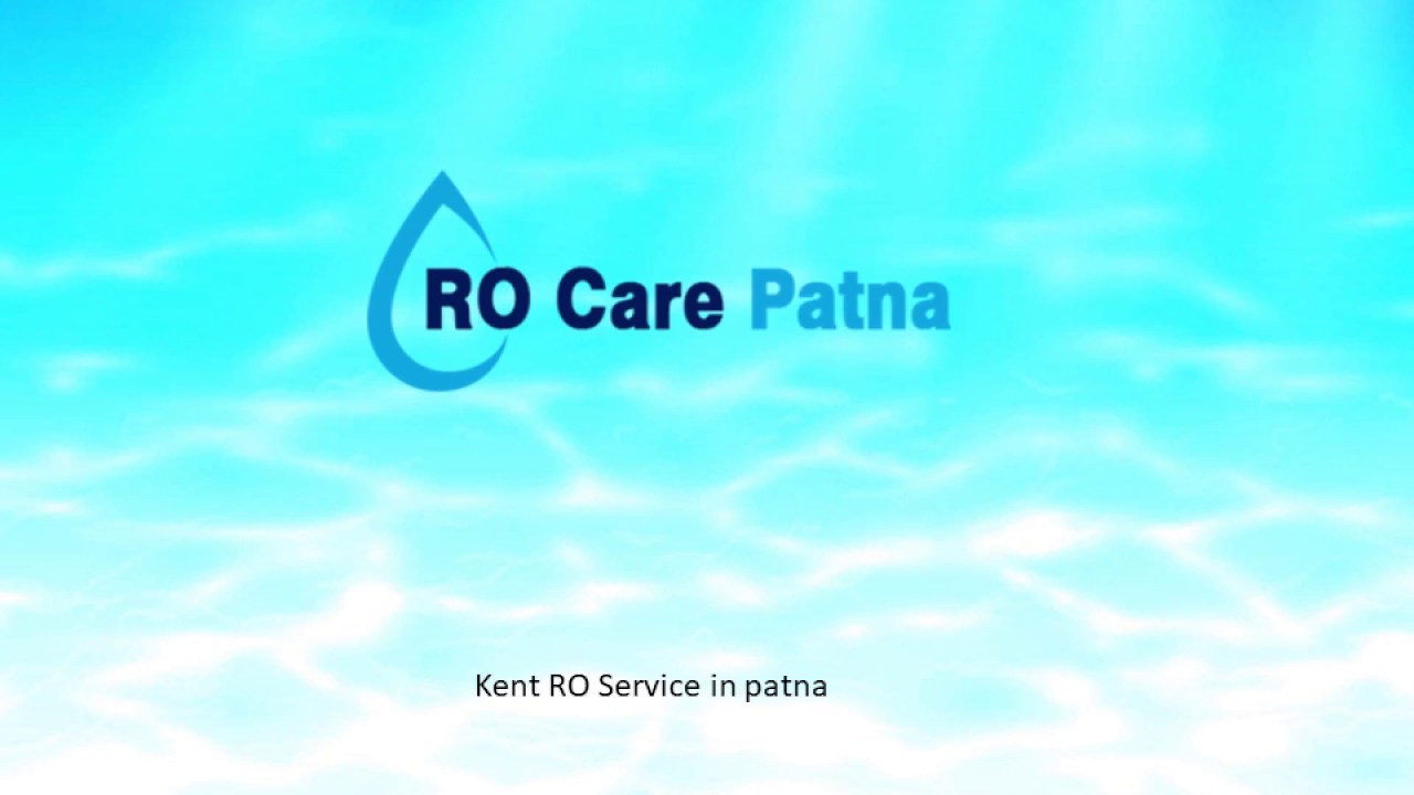 kent ro service in patna YouTube