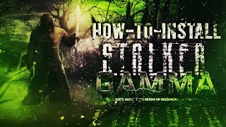 How to Install STALKER  GAMMA Modpack for Anomaly (UP-TO-DATE) | [RichPlays]