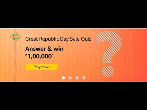 Amazon Great Republic Day Sale Quiz Answers: Win Rs.1,00,000 Rs Pay Balance (1 Prizes) | Amazon Quiz