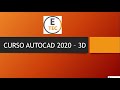 CURSO AUTOCAD 3D - SESIÓN 01