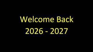 Welcome Back 2026   2027