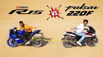 220 Pulsar Vs Yamaha R15 - Tug Of War | लाखों का नुकसान 😔