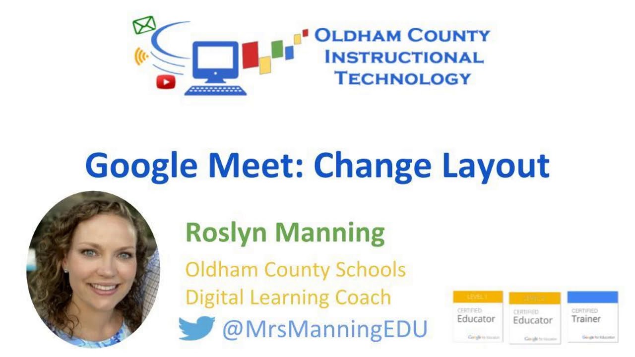 Google Meet: Change Layout