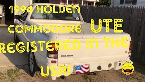 1994 HOLDEN COMMODORE UTE LEGALLY REGISTERED  IN THE USA 🇺🇸!