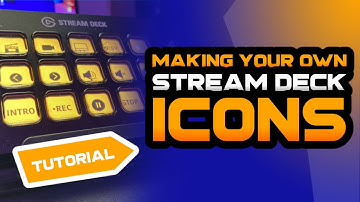 How to Make your Own Stream Deck Icons