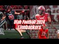 Utah football 2024  linebackers
