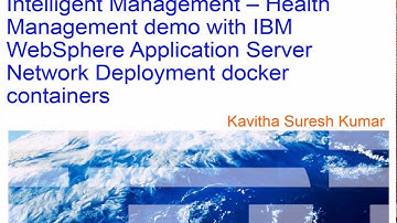Health Management demo using  Application Server Network Deployment docker containers