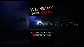 Wednesday - Main Theme ||| Metal Cover #shorts