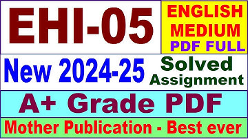 EHI 05 solved assignment 2024-25 in English || ehi 05 solved assignment 2025 || ehi5 2024-25