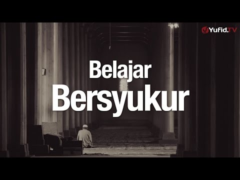 Download Mp3 pengajian islam mp3 Ceramah Agama Islam: Belajar Bersyukur - Ustadz Dr. Firanda Andirja, MA.