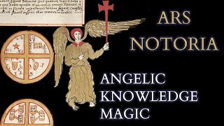 Ars Notoria  Medieval Magic for Learning All Knowledge & Memory  Introduction and Analysis