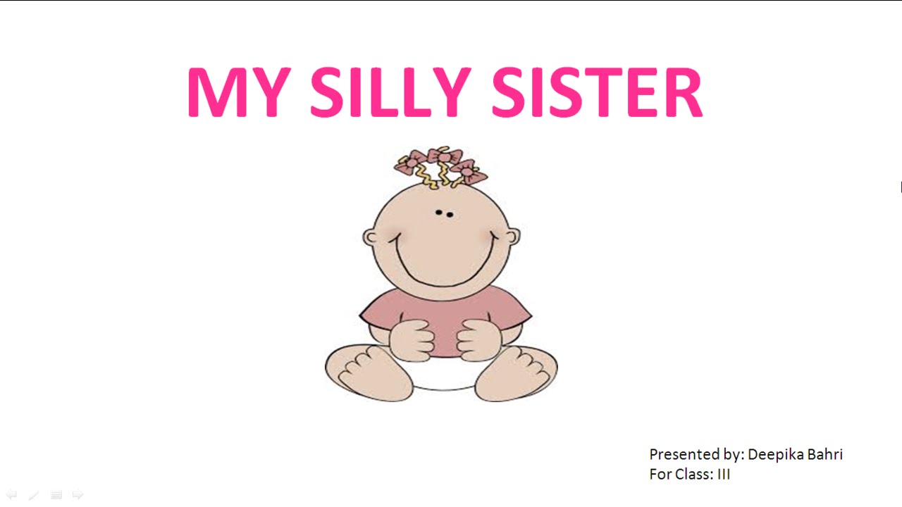 My Silly Sister CBSE Class 3 English Lesson Question Answers YouTube My Silly Sister CBSE Class 3 English Lesson Question Answers YouTube