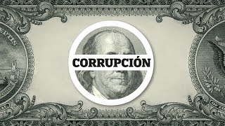 ¿Qué es la corrupción?