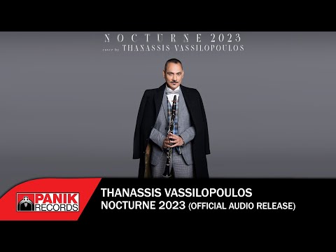 Thanassis Vassilopoulos - Nocturne 2023 (Cover) - Official Audio Release
